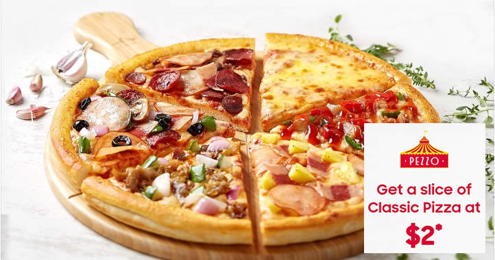 Featured image for Pezzo Pizza S'pore: Get a slice of Classic Pizza at just $2 for Samsung Members till 15 Sep 2021