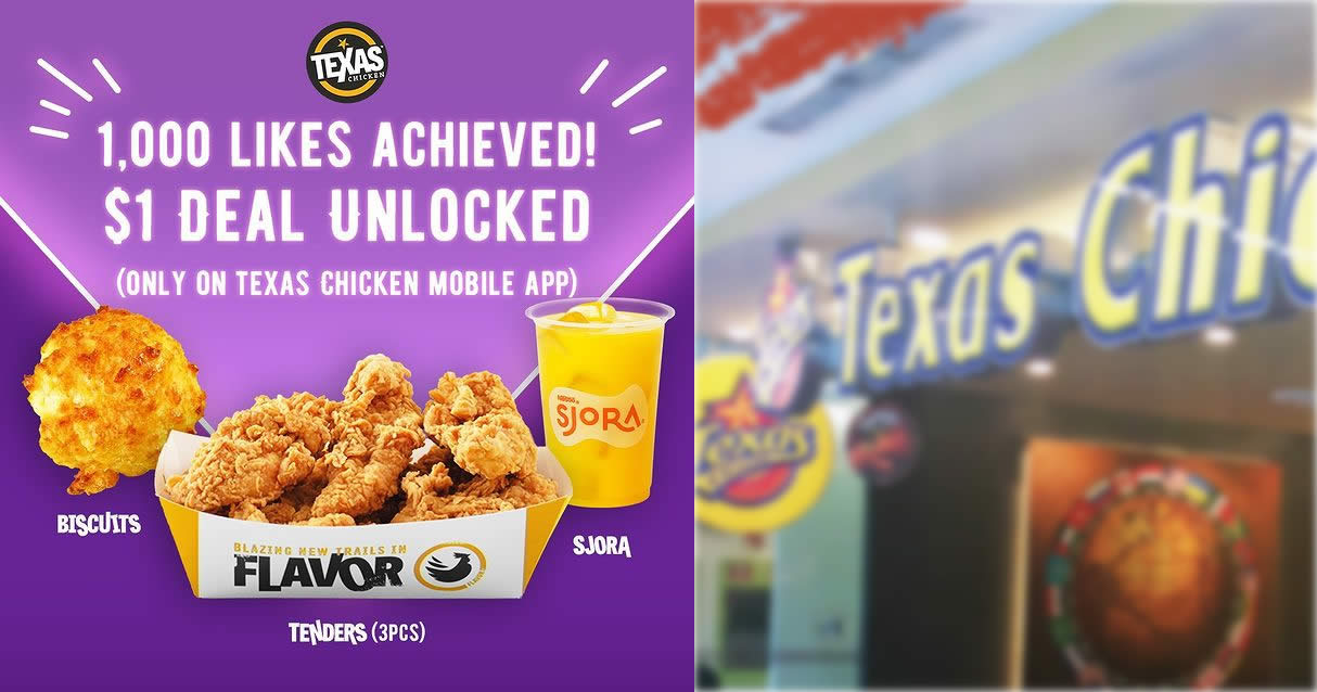 Featured image for (Fully Redeemed!) Texas Chicken S'pore: $1 for 3pc tenders + 1 Biscuit + Sjora meal deal till 28 June 2021