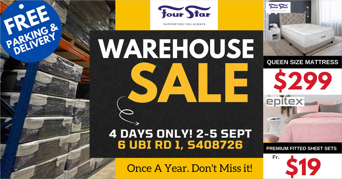 Featured image for Four Star ANNUAL WAREHOUSE SALE at 6 UBI RD 1 is happening from 2 - 5 Sept 2021