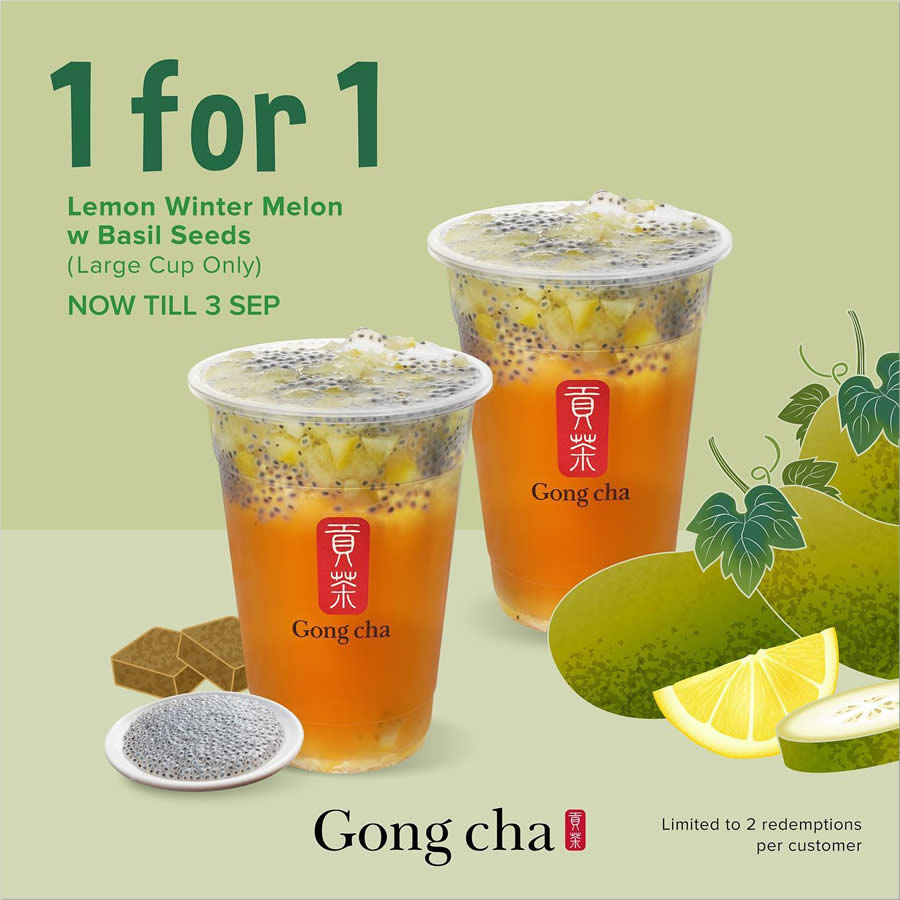 Gong Cha S pore 1 for 1 Lemon Winter Melon drink with Basil Seeds