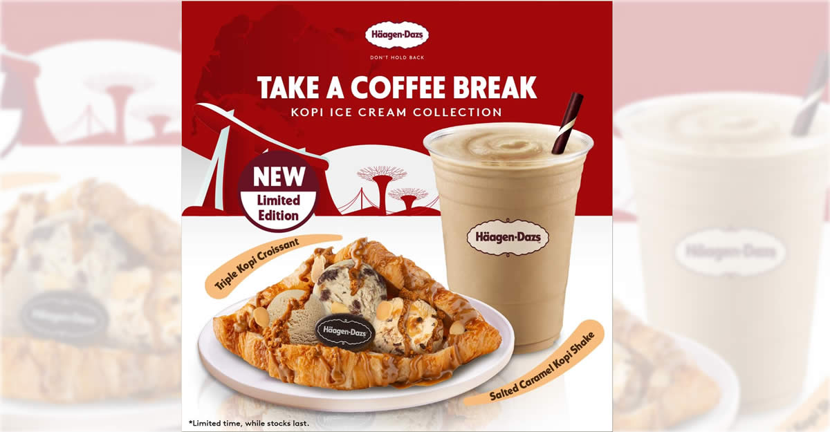 Featured image for Haagen-Dazs S'pore Cafe: Grab the Triple Kopi Croissant and Salted Caramel Coffee Shake at $5.60 each till 31 Aug 2021