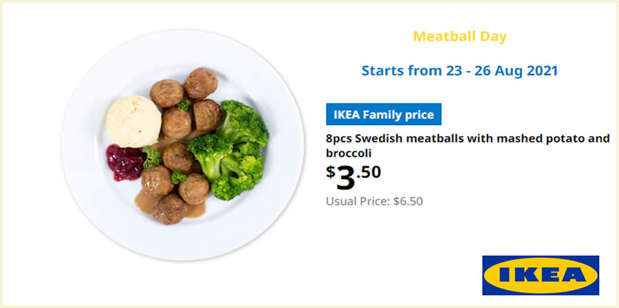 Expired Ikea Spore Meatball Day Offers 8pcs Swedish Meatballs At 3