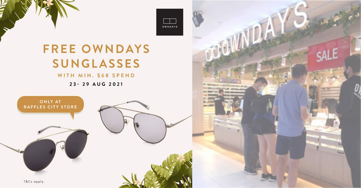 Featured image for OWNDAYS: Free pair of sunglasses (worth $78) with min spend of $68 at Raffles City store till 29 August 2021