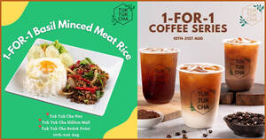 Featured image for Tuk Tuk Cha is offering 1-for-1 Coffee Series and Thai Basil Chicken Rice till 31 Aug 2021