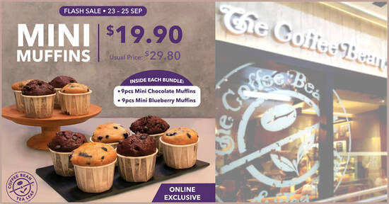 Featured image for Coffee Bean & Tea Leaf S'pore: $19.90 Mini Muffins Bundle (Usual Price: $29.80) flash sale till 25 Sep 2021
