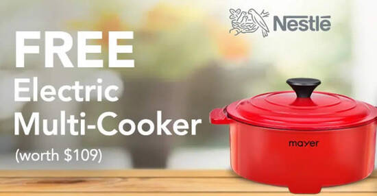 Free Mayer Electric Cooker (worth $109) when you buy NESTLÉ products at Fairprice Online till 30 Sep 2021 - 1