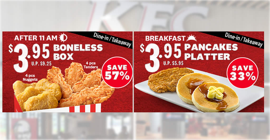 Featured image for KFC S'pore: Up to 57% off Boneless Box and Pancakes Platter deals for dine-in/takeaway orders till 14 Oct 2021