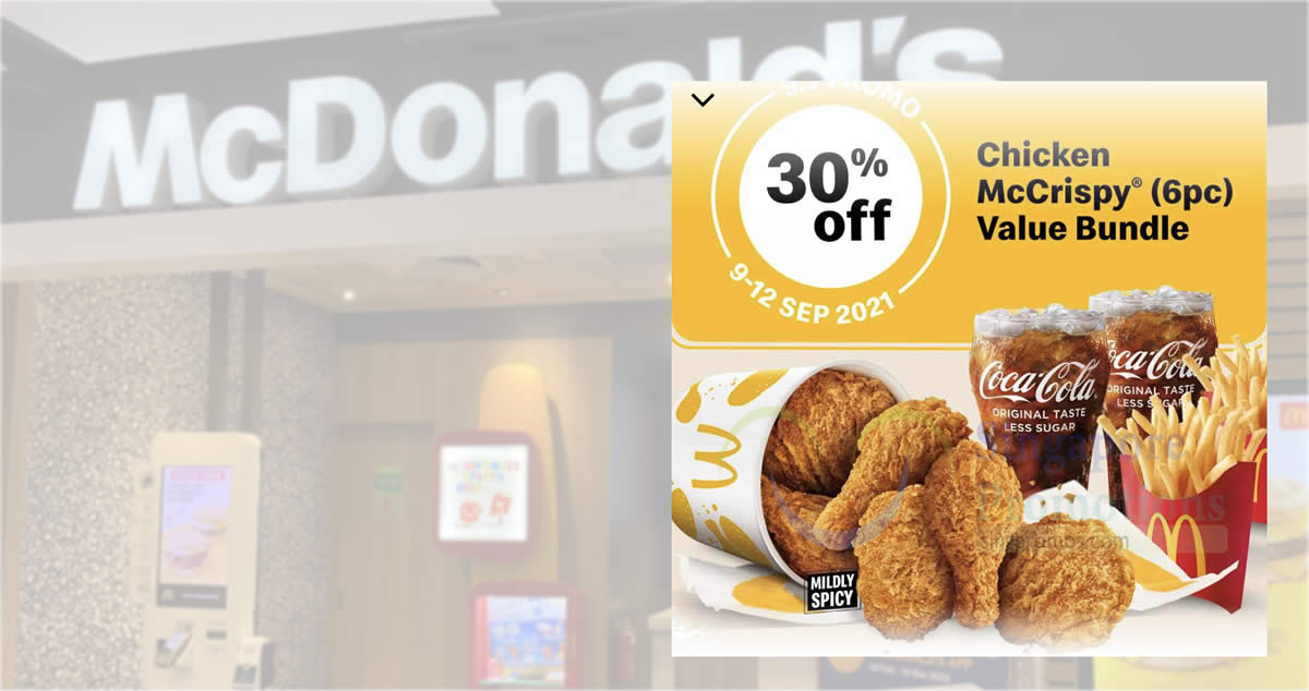 Featured image for McDonald's S'pore: 30% Off Chicken McCrispy 6pc Value Bundle from 9 - 12 Sep 2021