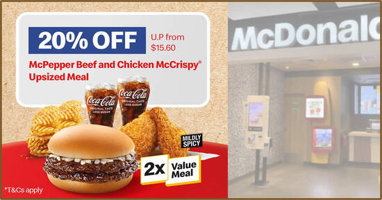 Featured image for McDonald's S'pore: $12.48 for McPepper Beef and Chicken McCrispy Upsized Meal from 16 - 17 Sep 2021