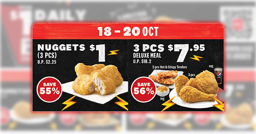 Featured image for KFC: 56% off 3pcs Deluxe Meal and $1 3pcs Nuggets deals for dine-in/takeaway at S'pore stores till 20 Oct 2021