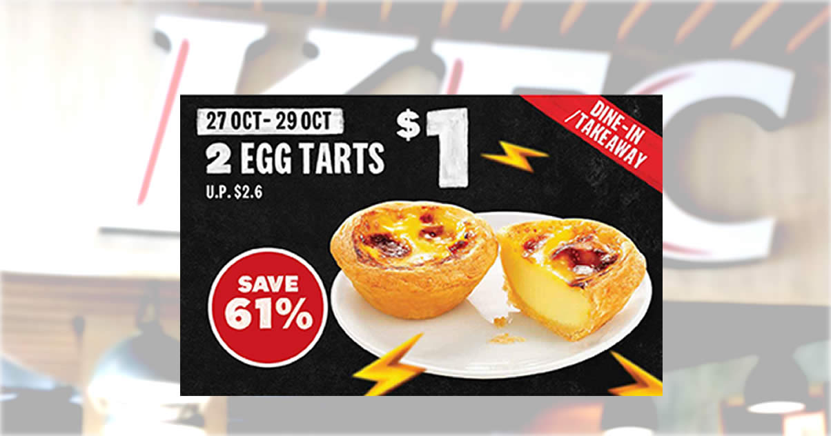 Featured image for KFC S'pore: $1 for 2 Egg Tarts with any purchase, $7.95 Original Recipe Stacker Meal for dine-in/takeaway orders till 29 Oct 2021
