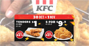 Featured image for KFC S’pore: $9.90 5pcs Chicken and $1 2pcs Hot & Crispy Tenders for dine-in/takeaway orders till 1 Nov 2021