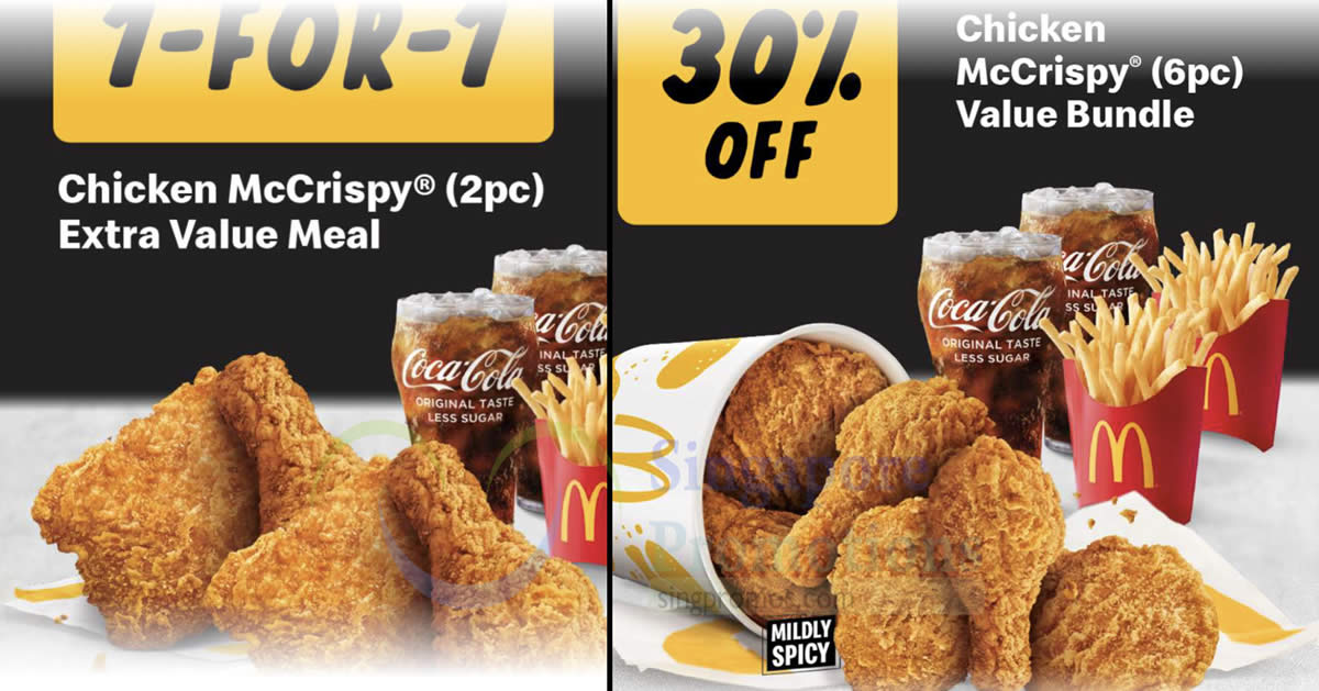 Featured image for McDonald's S'pore: 30% Off Chicken McCrispy 6pc Value Bundle & 1-for-1 2pc McCrispy EVM till 13 Oct 2021
