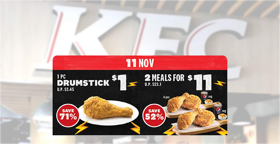 Featured image for KFC S'pore: $1 1pc Drumstick and 2-Meals-for-$11 (usual $23.1) deal for dine-in/takeaway orders till 11 Nov 2021