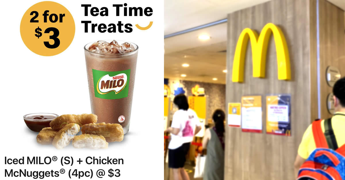 Featured image for McDonald's S'pore: $3 for Iced MILO® (S) + Chicken McNuggets® (4pc) on weekdays 3pm - 5pm till 11 Feb 2022