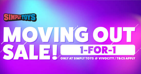 Simply Toys 1-for-1 moving out sale at VivoCity outlet (From 1 Nov 2021) - 1