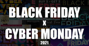 Featured image for Singapore 2021 Black Friday x Cyber Monday hottest sales, deals and promotions!