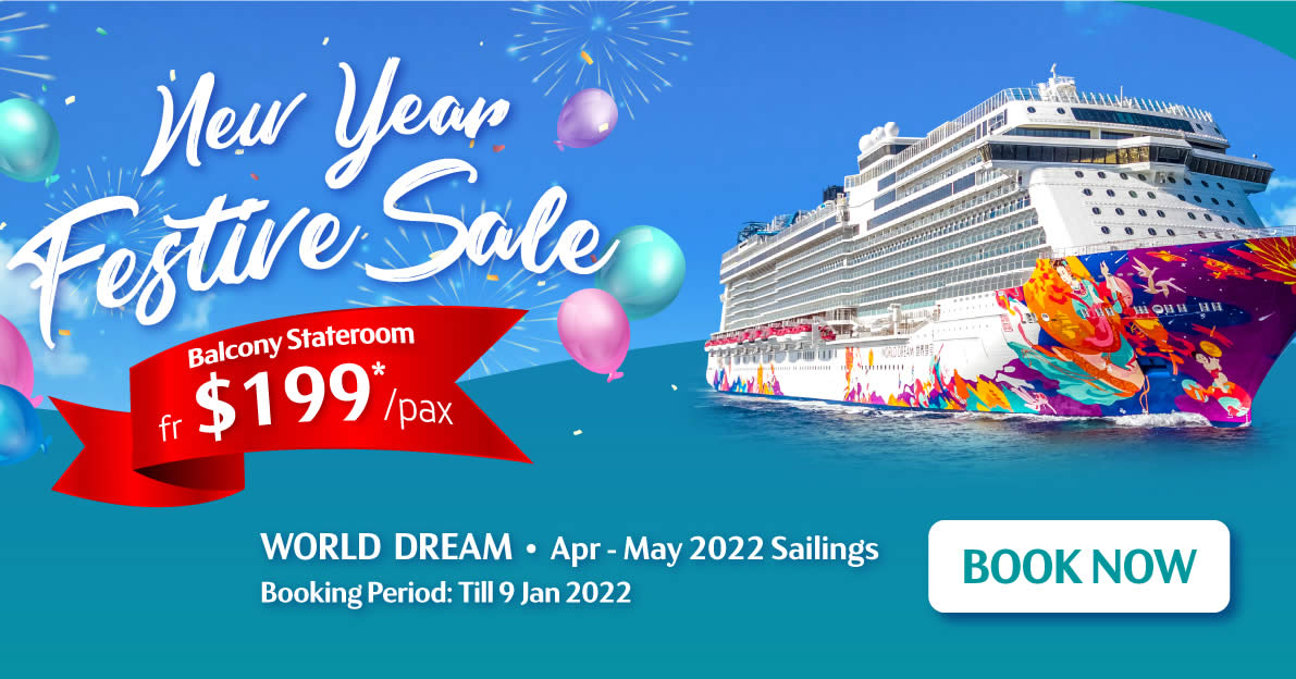 Featured image for Dream Cruises Early Bird Sale: World Dream from $199 for sailings from 1 Apr - 27 May; Book by 4 Jan 2022