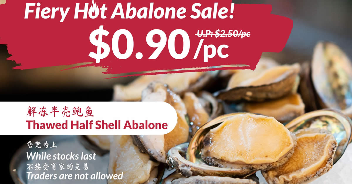 Featured image for FairPrice offering $0.90 per abalone in Fiery Hot Abalone Sale at over 70 outlets from 23 Dec 2021