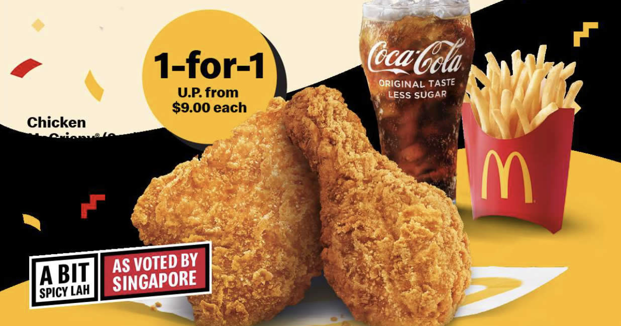 Featured image for McDonald's 1-for-1 2pc Chicken McCrispy® Extra Value Meal on 17 Dec means you pay only $4.50 per meal