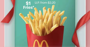 Featured image for (EXPIRED) McDonald’s S’pore is offering $1 Fries (M) with any purchase on Tuesday, 28 Dec 2021