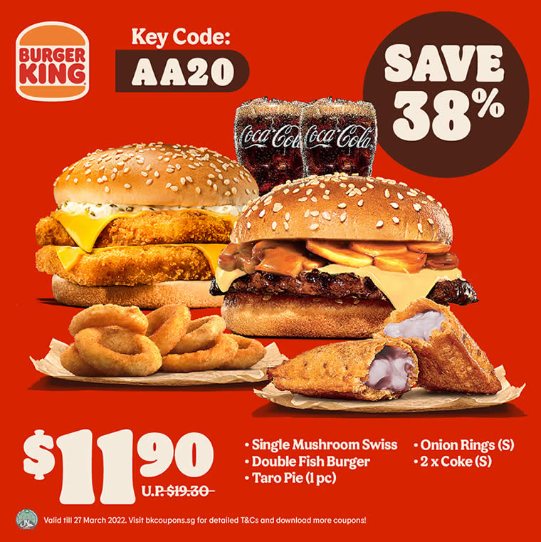 Season for Good Eatin' Deals] - Burger King Singapore