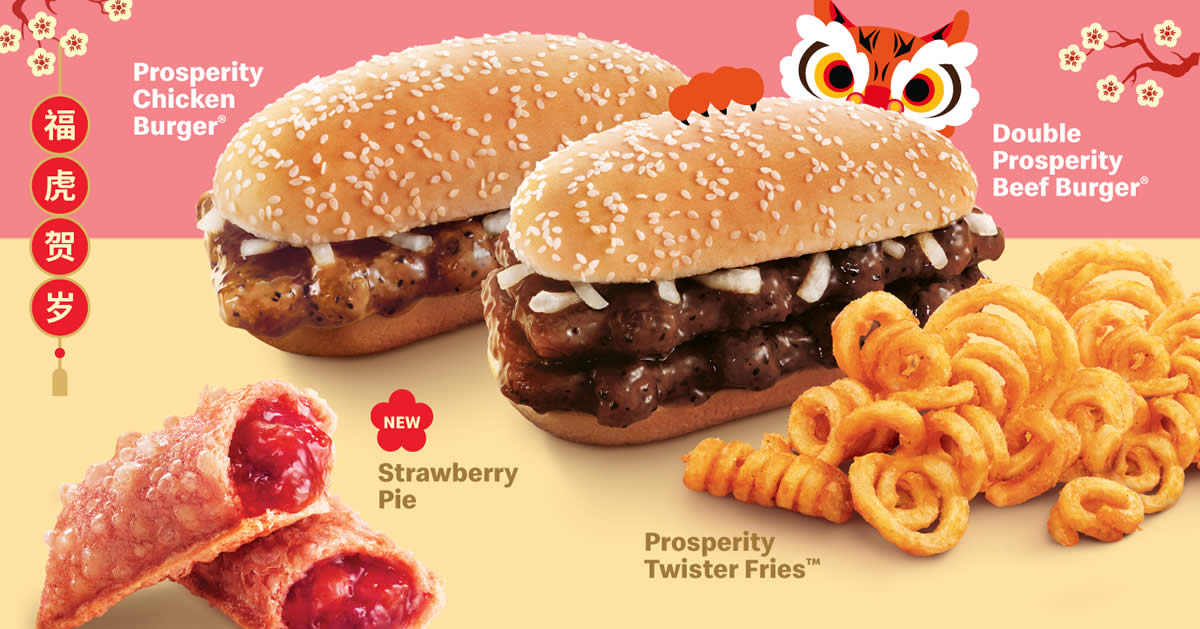 Featured image for McDonald's S'pore brings back Prosperity Burger®, Prosperity Twister Fries™ and Peach McFizz® from 21 Jan 2022