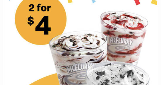McDonald’s S’pore: 2 for $4 McFlurry – OREO / Mudpie / Strawberry Shortcake –...