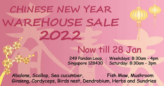 Wing Huat Loong CNY warehouse sale till 28 Jan 2022 - 1