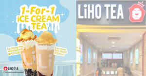 Featured image for LiHO S’pore is offering 1-for-1 Ice Cream Tea promotion till 6 March 2022
