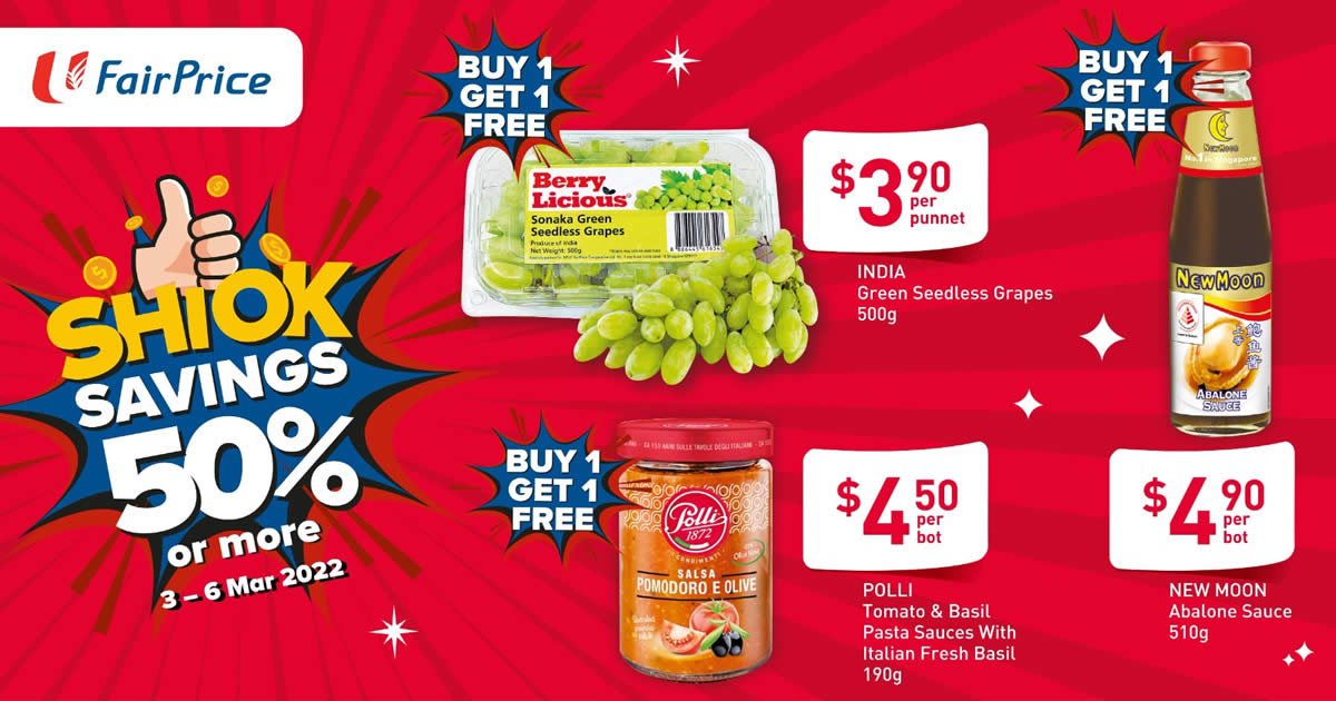 Featured image for Enjoy FairPrice's SHIOK SAVINGS of 50% or more this week! Happening for 4 days only from 3 to 6 March 2022