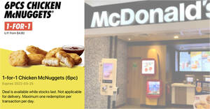 Featured image for (EXPIRED) McDonald’s S’pore 1-for-1 Chicken McNuggets (6pc) deal till Mar. 25 means you pay 40 cents per nugget