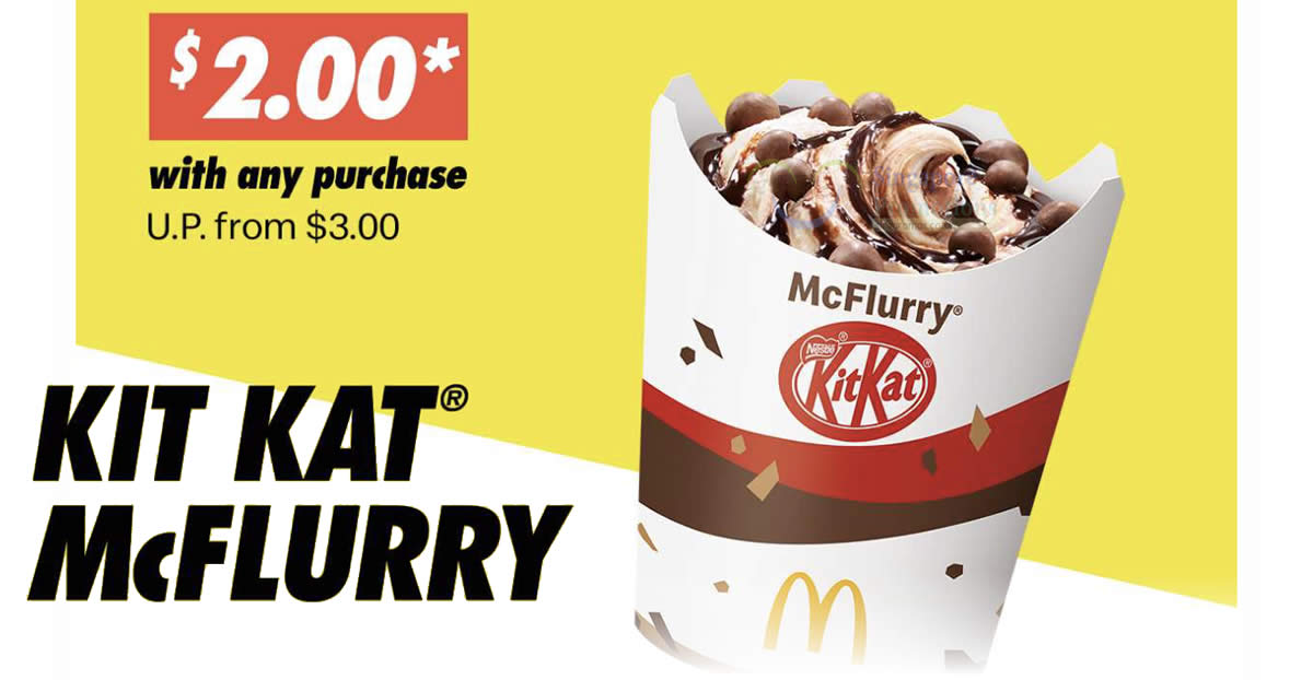 Featured image for McDonald's S'pore is offering $2 Kit Kat McFlurry with any purchase on 4 March 2022