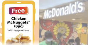 Featured image for McDonald’s S’pore: Free Chicken McNuggets® (6pc) with any purchase on your first Mobile Order till May 31, 2022