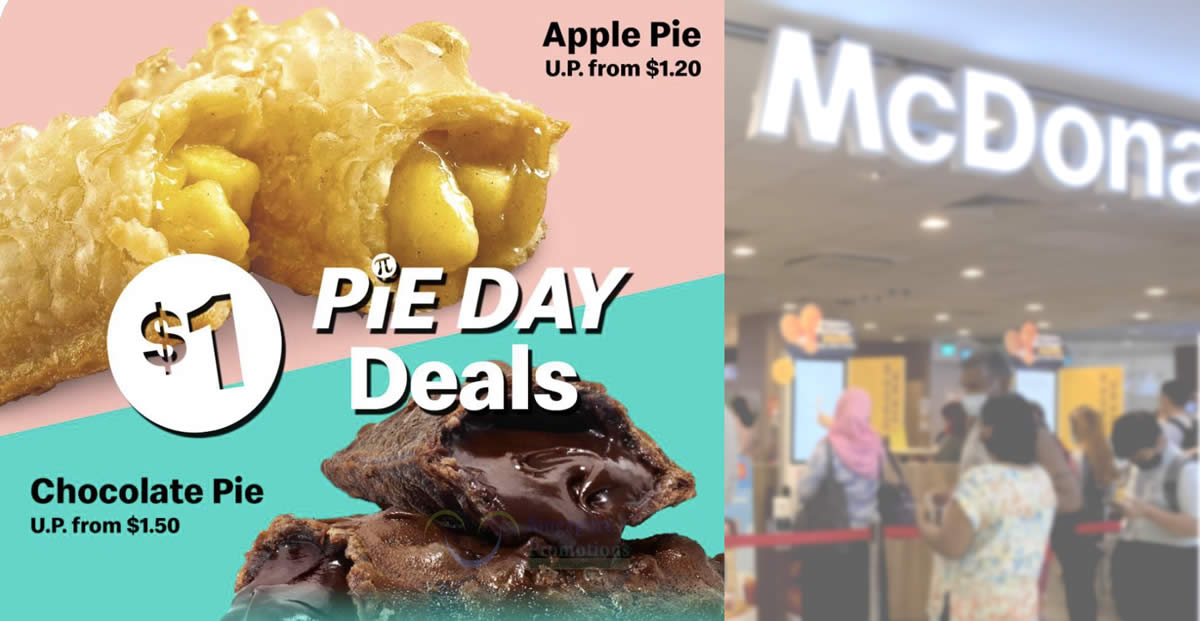 Featured image for McDonald's S'pore is offering S$1 Apple Pie / Chocolate Pie from March 12 - 14, 2022