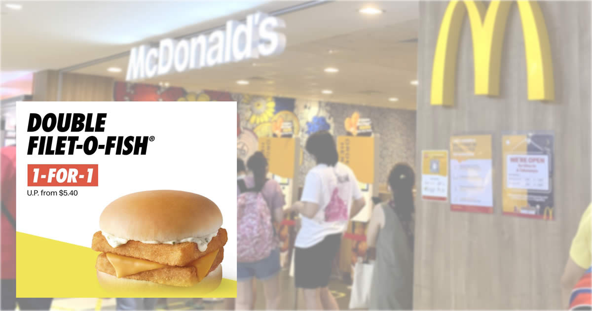 Featured image for McDonald's S'pore: 1-for-1 Double Filet-O-Fish Burger all-day on Tuesday, 31 May 2022; Pay only S$2.70 each