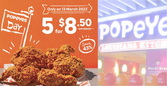 Popeyes: Enjoy 5 pieces of juicy, crunchy and freshly fried chicken for only S$8.50 (usual S$19.50) on March 13, 2022 - 1