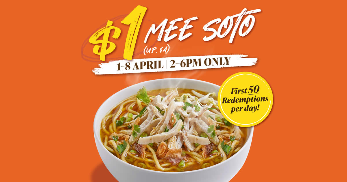 Featured image for $1 Ayam Mee Soto Promotion at Toast Junction NEX, Junction 8 and Raffles City from 1 - 8 April 2022