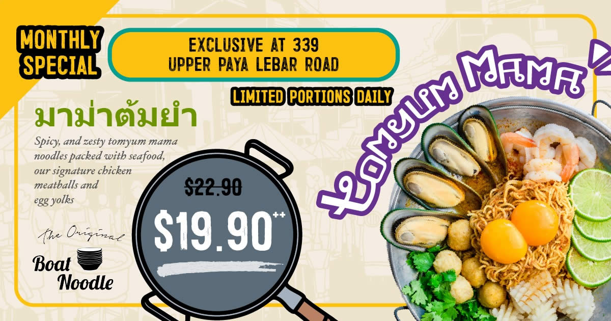 Featured image for Tom Yum Mama for $19.90++ (U.P. $22.90++) April Monthly Special at The Original Boat Noodle (339 outlet) till Apr. 30 2022