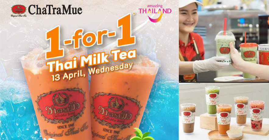 Featured image for ChaTraMue is having a 1-day only Thai Milk Tea '1-for-1' promotion on Apr. 13, 2022