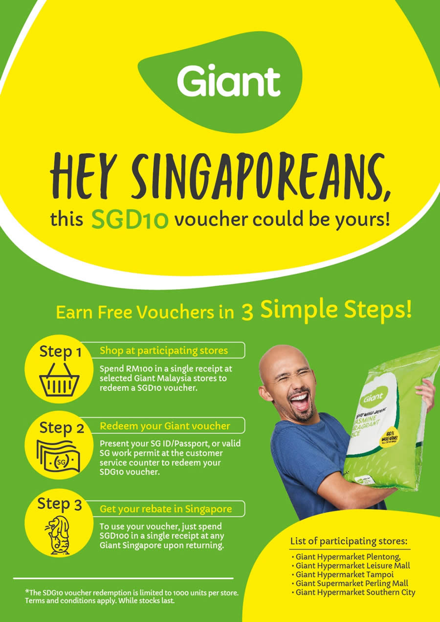 Lobang: Bring Home SGD10 Voucher When You Visit GIANT Malaysia Over The Long Weekend (Starting from 29 Apr) - 11