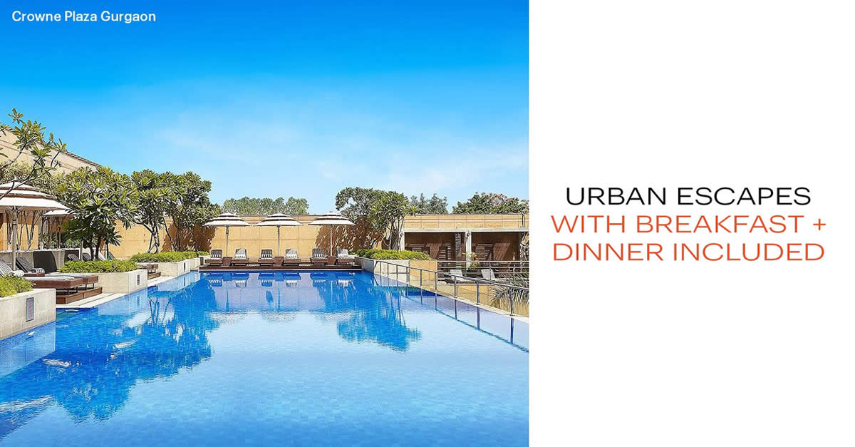 Featured image for InterContinental Hotels Group: Discover your 'Urban Escape' with a refreshing staycation across India till 31 May 2022