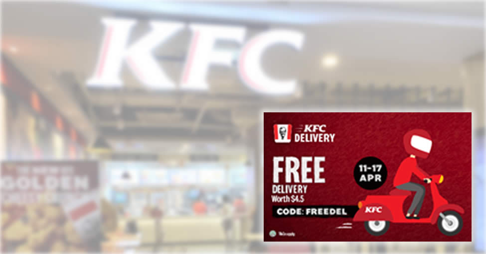 Featured image for KFC Delivery S'pore: Enjoy free delivery with this promo code valid till 17 April 2022