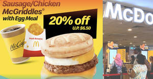 Featured image for McDonald’s S’pore: 20% off Sausage/Chicken McGriddles with Egg Meal deal till Apr. 8 means you pay only S$5.20