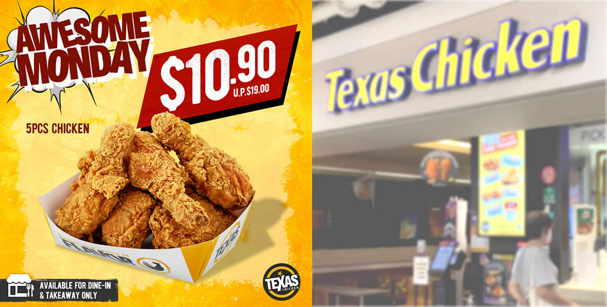 Featured image for Texas Chicken S'pore is offering 5pcs Chicken for S$10.90 for dine-in and takeaway on Mondays