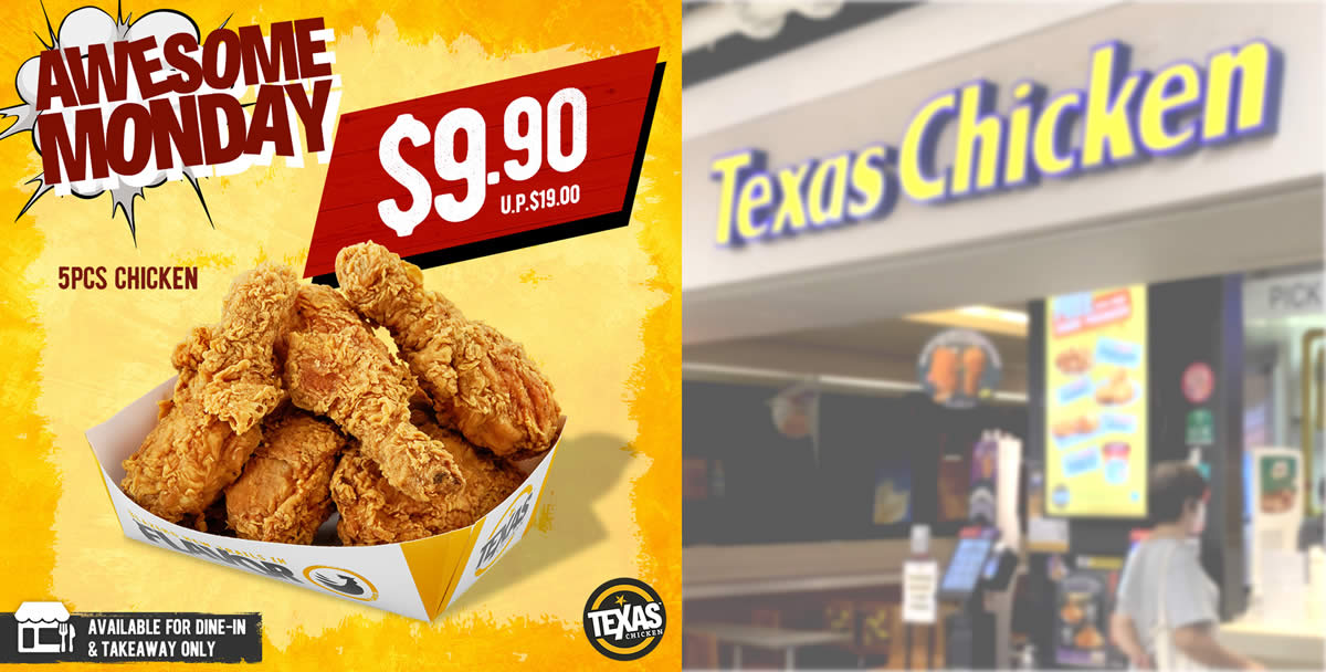 Featured image for Texas Chicken S'pore is offering 5pcs Chicken for S$9.90 for dine-in and takeaway on Mondays