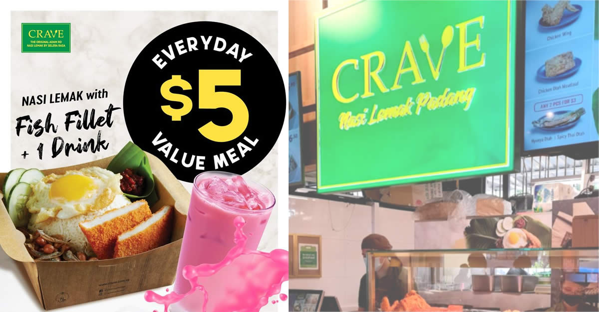 Featured image for CRAVE Nasi Lemak is offering $5 Nasi Lemak with Fish Fillet + 1 Drink all-day (U.P. $8.40) (From 24 May 2022)