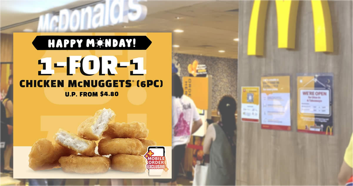 Featured image for McDonald's S'pore 1-for-1 Chicken McNuggets (6pc) deal till May 25 means you pay 40 cents per nugget