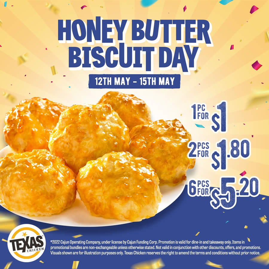 Lobang: Texas Chicken S’pore Honey Butter Biscuits are going at promotion from 12 – 15 May 2022 - 17