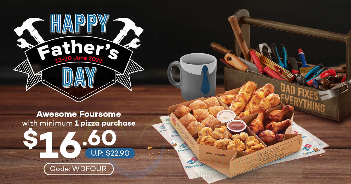 Featured image for Domino's Pizza S'pore has an exclusive Father's Day promotion valid till 20 June 2022